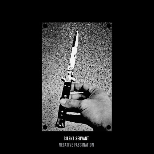Silent Servant – Negative Fascination (LP)