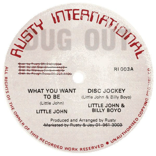 Little John - What You Want To Be